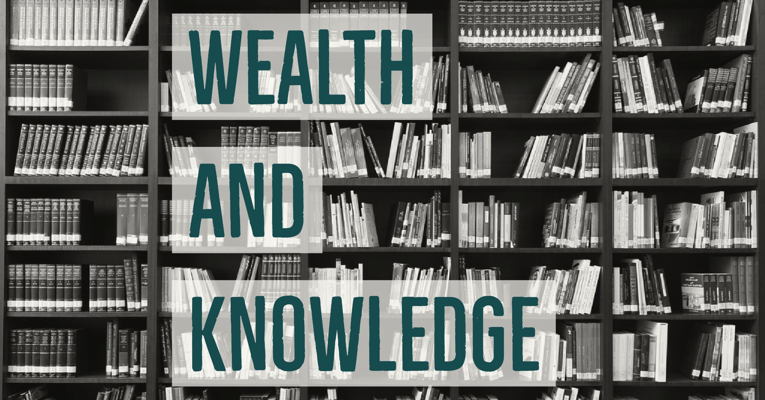 Wealth And Knowledge D k tornstrom